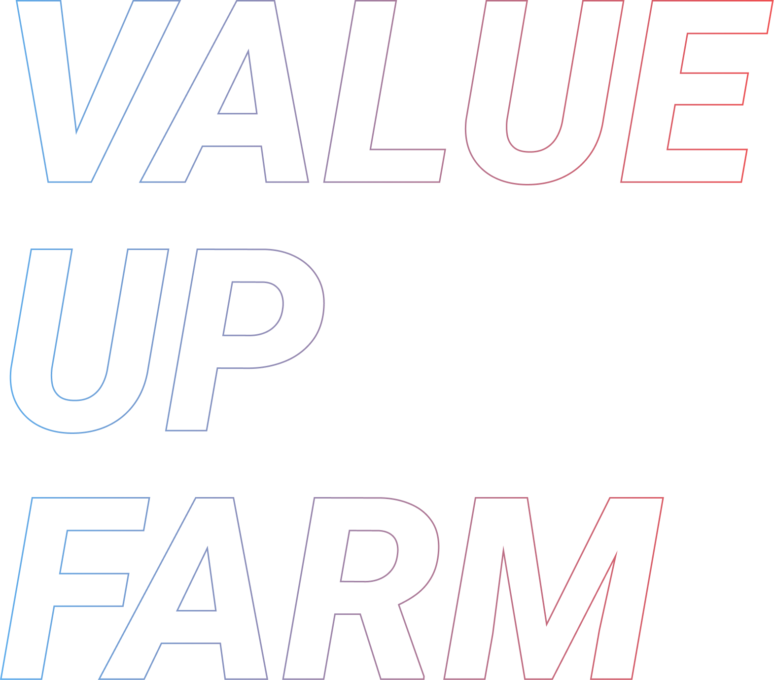 Value Up Farm